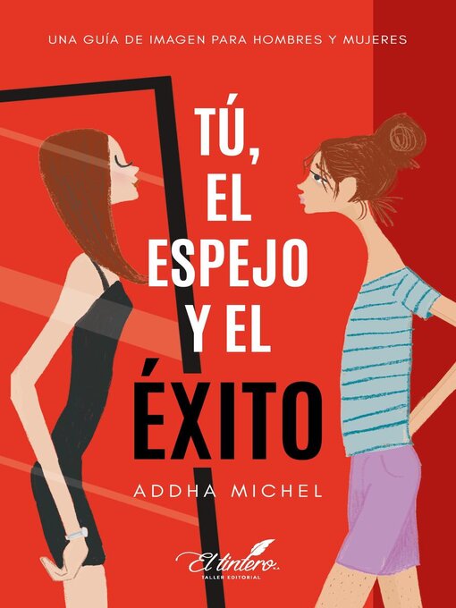 Title details for Tú, el espejo y el Éxito by Addha Michel - Available